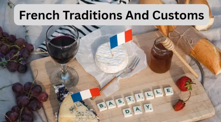 French Traditions and Customs You Should Know